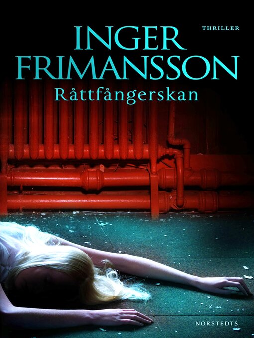 Titeldetaljer för Råttfångerskan av Inger Frimansson - Tillgänglig